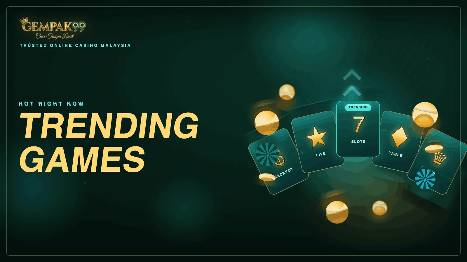 Game Trending Teratas di GEMPAK99 Bulan Ini